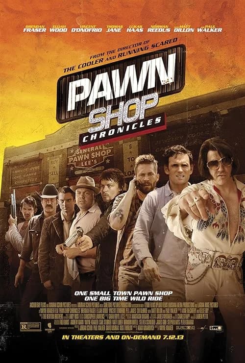 Pawn Shop Chronicles film posteri