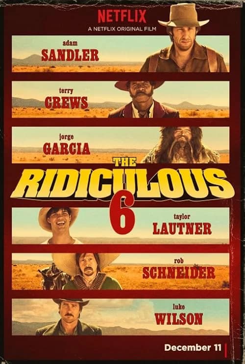 The Ridiculous 6 film posteri